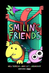 Smiling Friends: Season 2