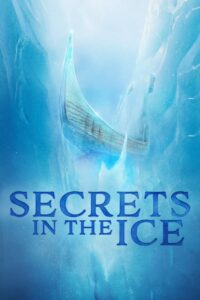 Secrets in the Ice: Season 2