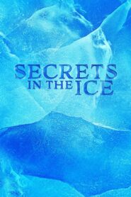 Secrets in the Ice: Season 1